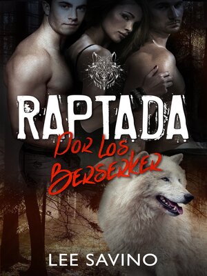 cover image of Raptada por los Berserker